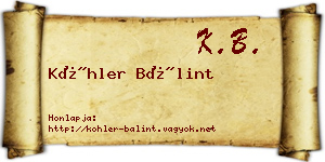 Köhler Bálint névjegykártya